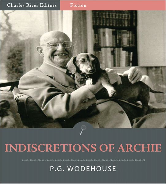 Indiscretions of Archie (Illustrated)