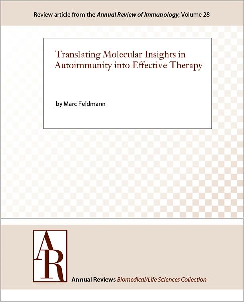 Translating Molecular Insights in Autoimmunity into Effective Therapy