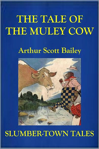 THE TALE OF THE MULEY COW (Illustrated)