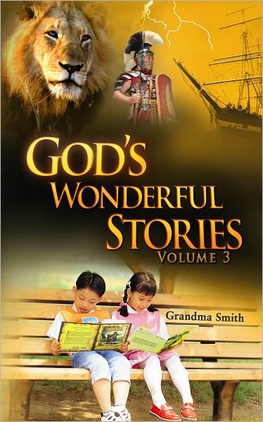 God's Wonderful Stories Vol. 3