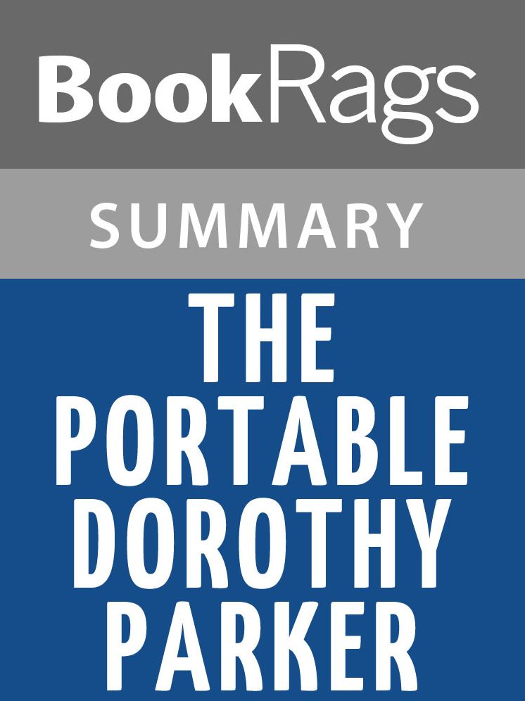 The Portable Dorothy Parker by Dorothy Parker l Summary & Study Guide
