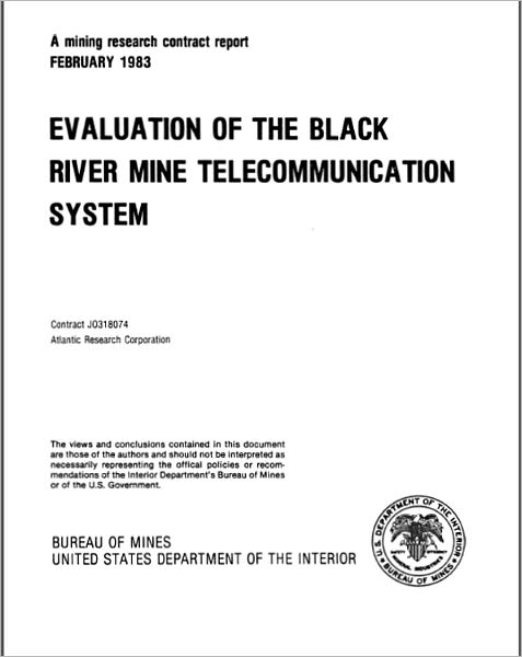 Evaluation of the Black River Mine Telecommunication System