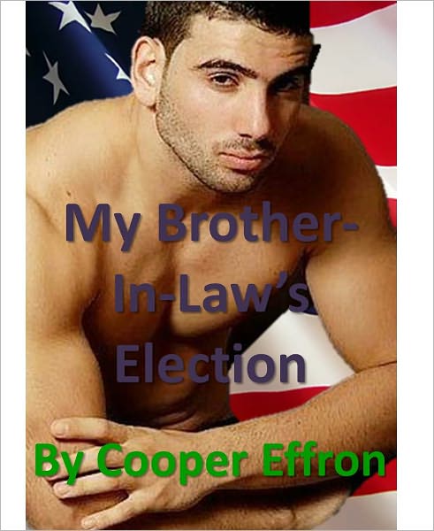 Brother-In-Law's Election