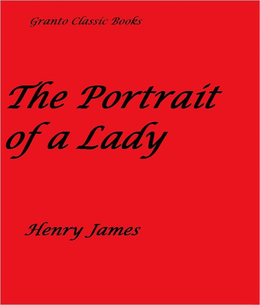 The Portrait of a Lady by Henry James