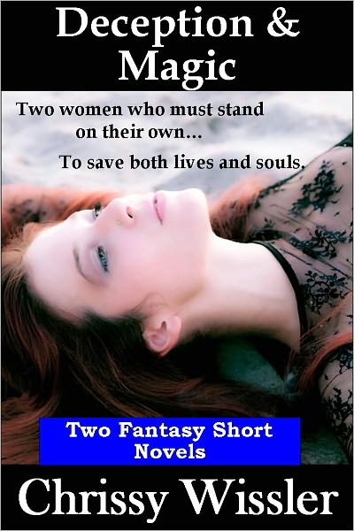 Deception and Magic: Two Fantasy Short Novels