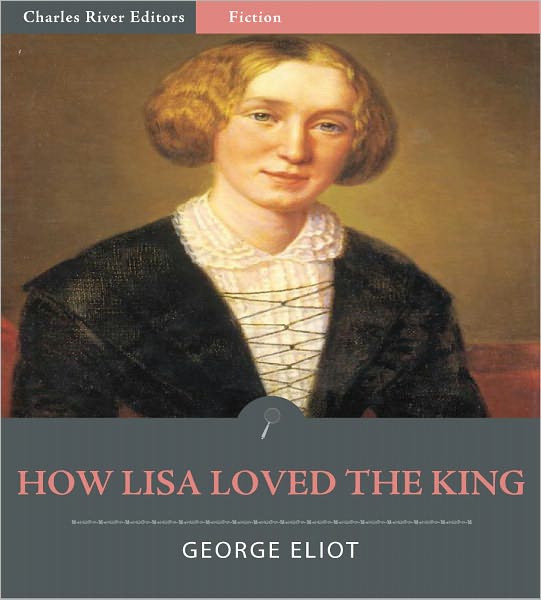 How Lisa Loved the King (Illustrated)