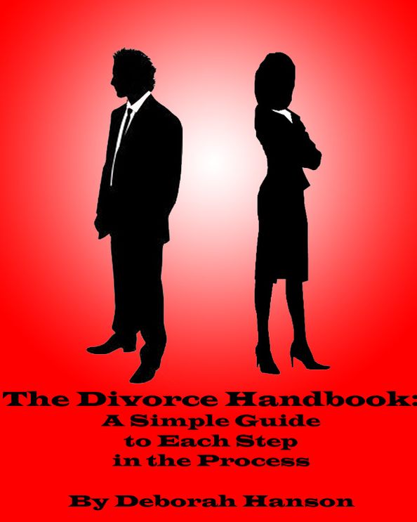 The Divorce Handbook: A Simple Guide to Each Step of the Process
