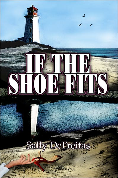 If the Shoe Fits