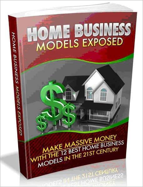 Home Business Models Exposed - Make Massive Monkey With The 12 Best Home Business Models In The 21 st Century