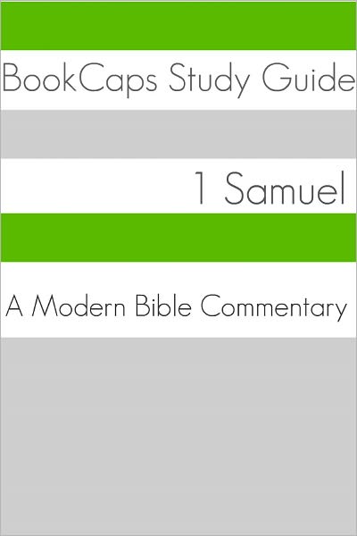 1 Samuel: A Modern Bible Commentary