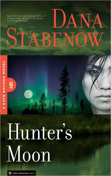 Hunter's Moon (Kate Shugak Series #9)