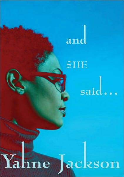 And She Said...