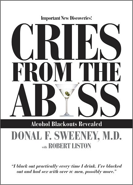 Cries From The Abyss: Alcohol Blackouts Revealed