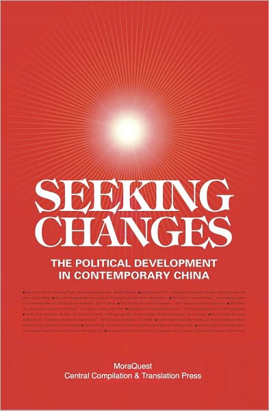 Seeking Changes: Political Development in Contemporary China