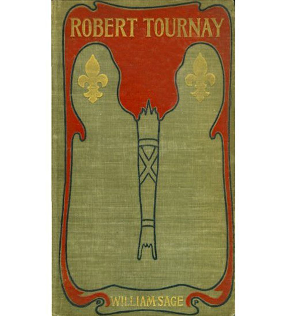 Robert Tournay: A Romance of the French Revolution! A Literature/History Classic By William Sage!