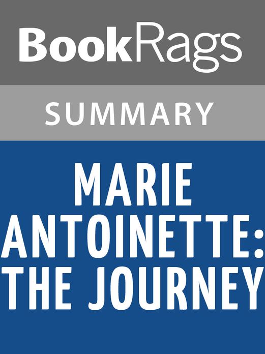 Marie Antoinette: The Journey by Lady Antonia Fraser l Summary & Study Guide