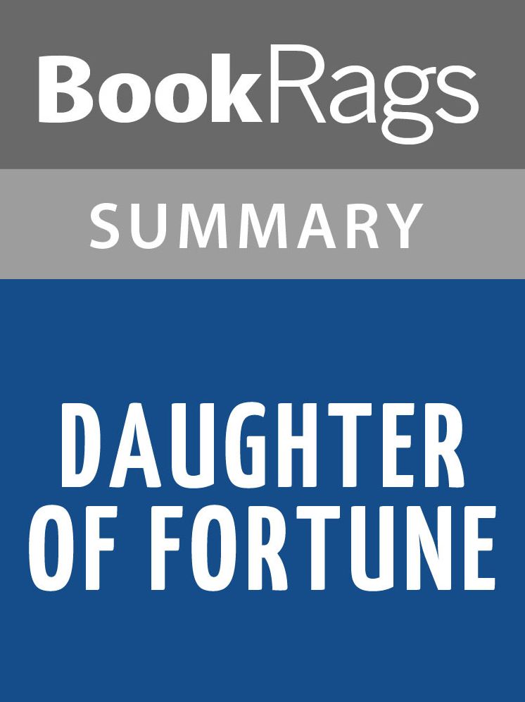 Daughter of Fortune by Isabel Allende l Summary & Study Guide