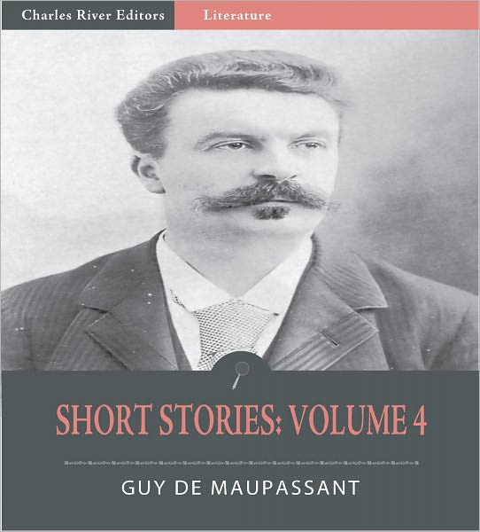 Short Stories: Volume 4 (Illustrated)