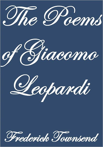 THE POEMS OF GIACOMO LEOPARDI