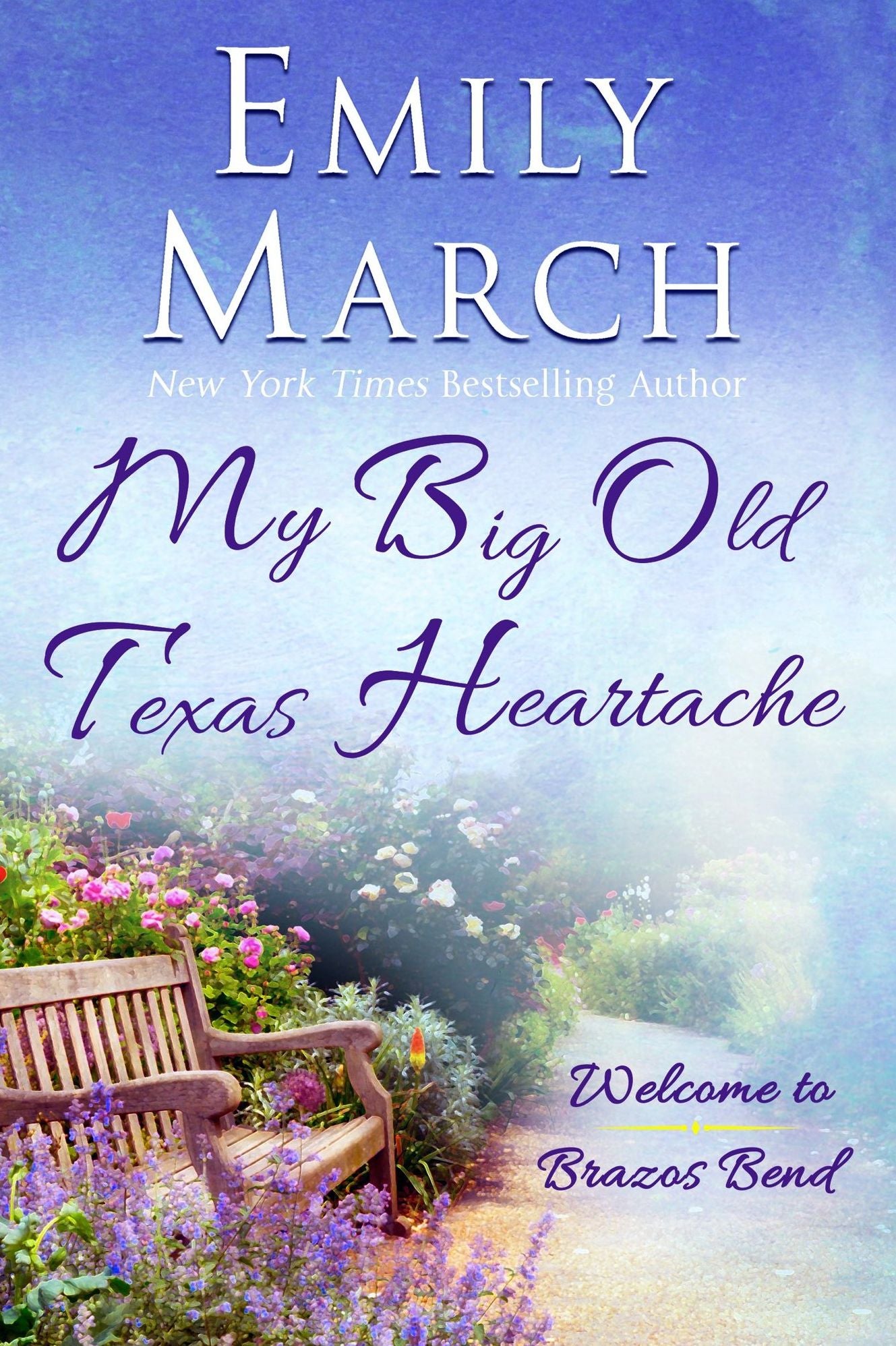 My Big Old Texas Heartache (Brazos Bend Series)