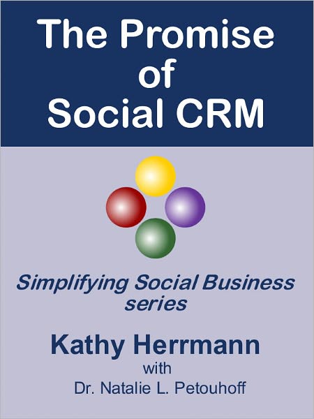 The Promise of Social CRM