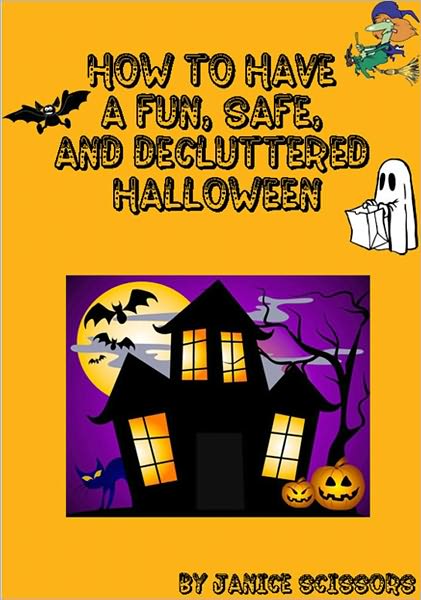 How To Have A Fun, Safe, And Decluttered Halloween