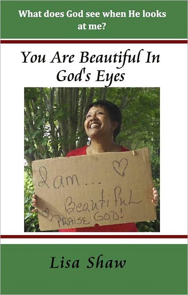 You Are Beautiful In God's Eyes