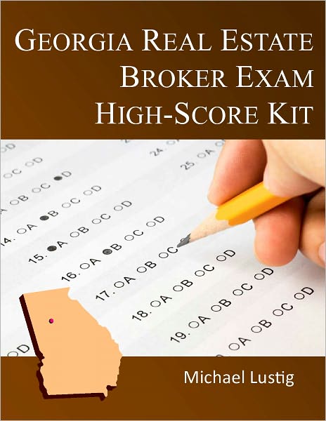 Georgia Real Estate Broker Exam High-Score Kit