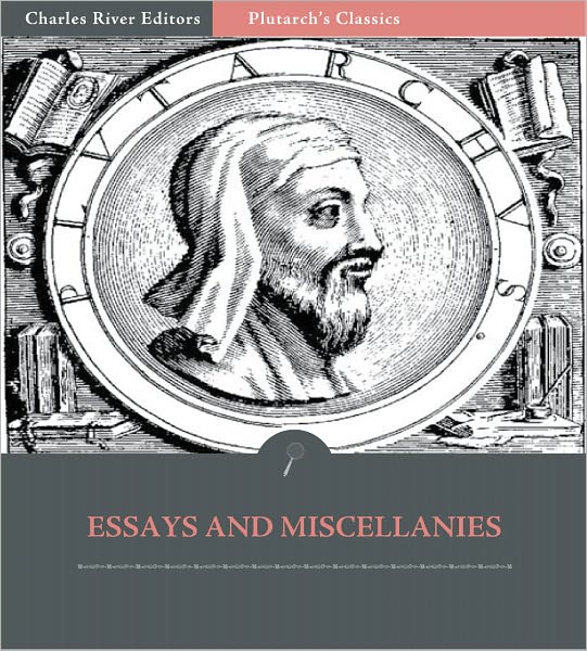 Essays and Miscellanies (Illustrated)