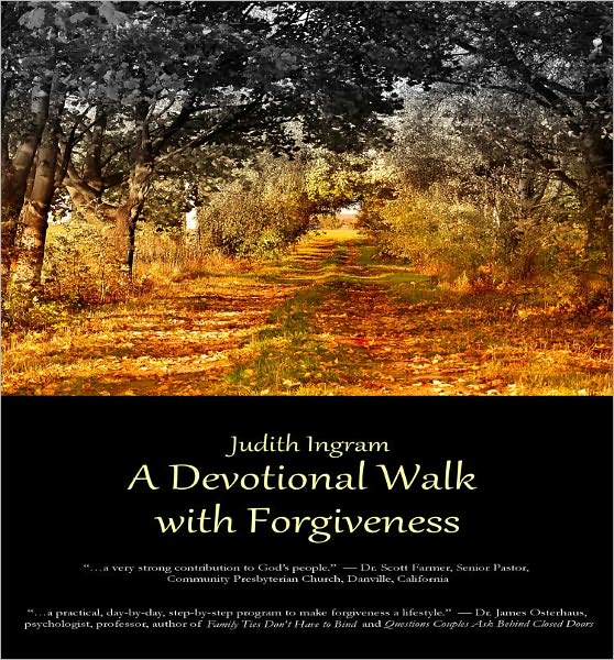 A Devotional Walk with Forgiveness