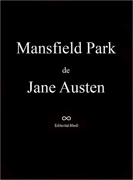 Mansfield Park (Spanish Edition)
