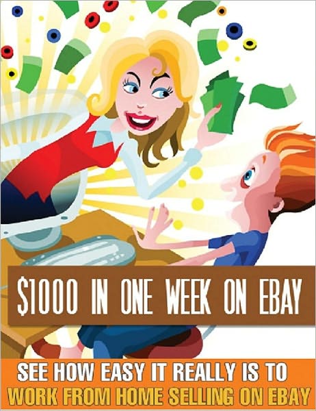 $1000 In One Week On Ebay