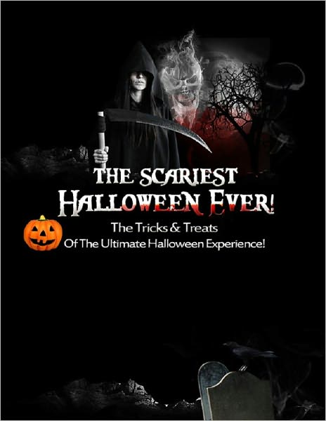 The Scariest Halloween Ever