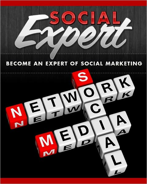 Social Expert: Become an Expert On Social Marketing