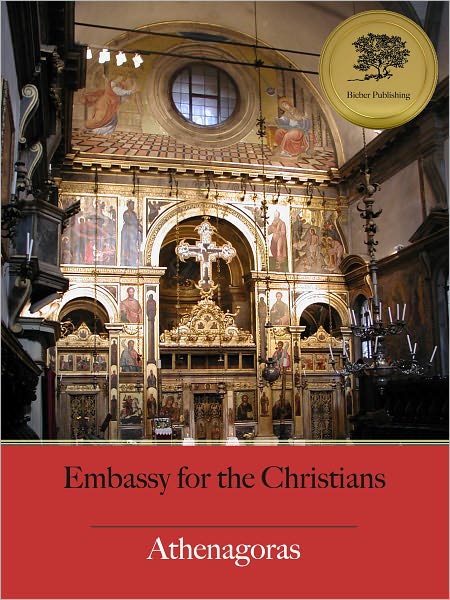 Embassy for the Christians (Illustrated)