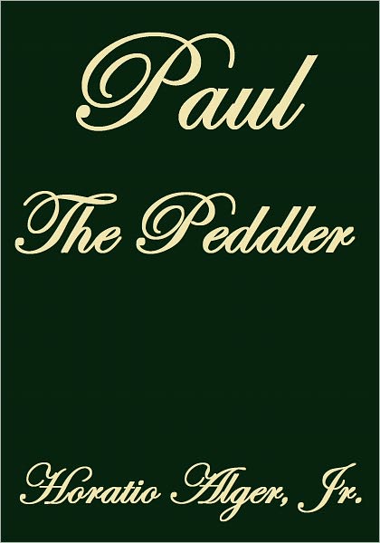 PAUL THE PEDDLER