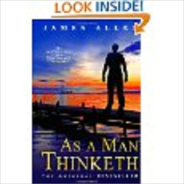 As a Man Thinketh