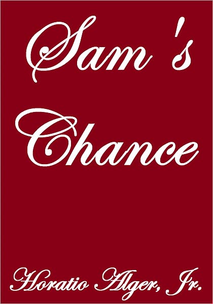 SAM'S CHANCE