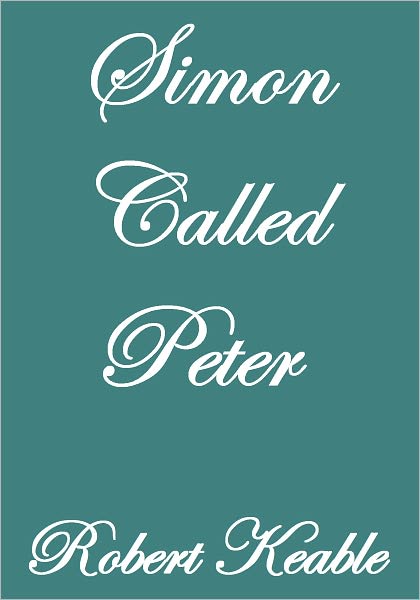 SIMON CALLED PETER