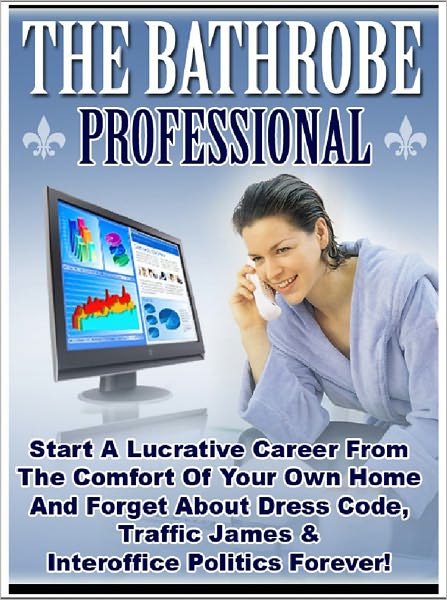 The Bathrobe Professional