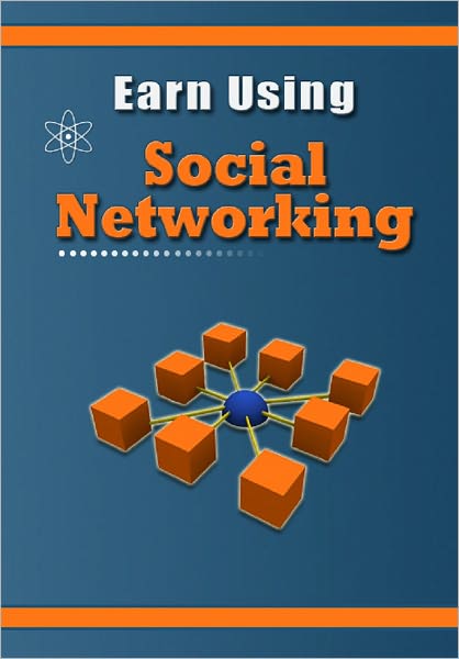 Earn Using Social Networking