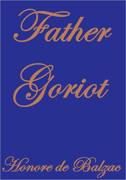 FATHER GORIOT