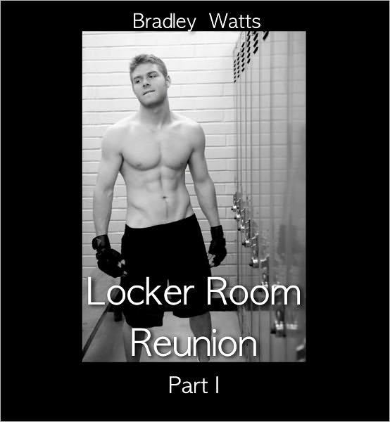 Locker Room Reunion Part I