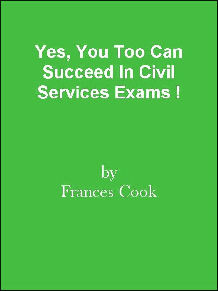 Yes, You Too Can Succeed In Civil Services Exams !