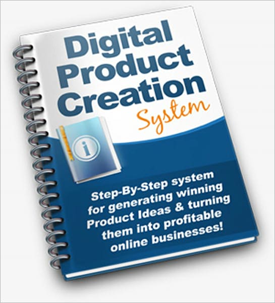 Digital Product Creation: Step-By-Step system for generating winning Product Ideas and turning them into profitable online businesses! (Brand New)
