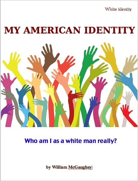 MY AMERICAN IDENTITY