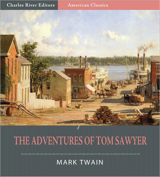 The Adventures of Tom Sawyer (Illustrated)