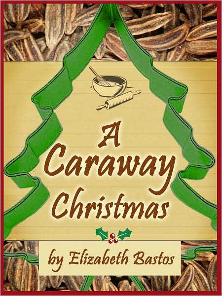 A Caraway Christmas