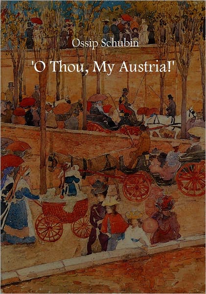 "O Thou, My Austria!" [With ATOC]