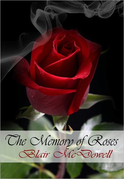 The Memory of Roses